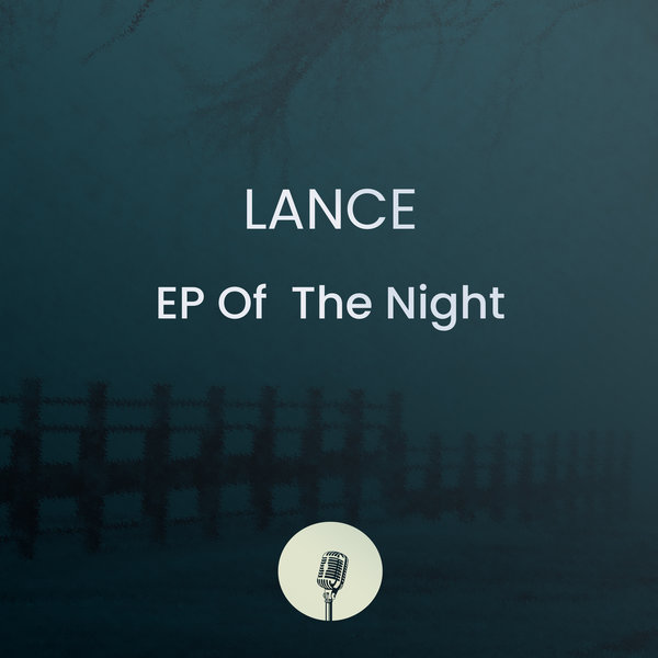 Lance - Of the Night / Sanelow Label