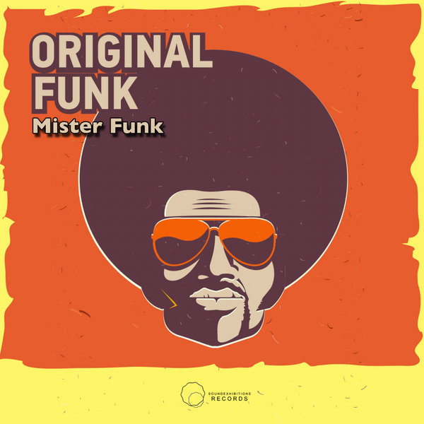 DJ Mister Funk - Original Funk / Sound-Exhibitions-Records