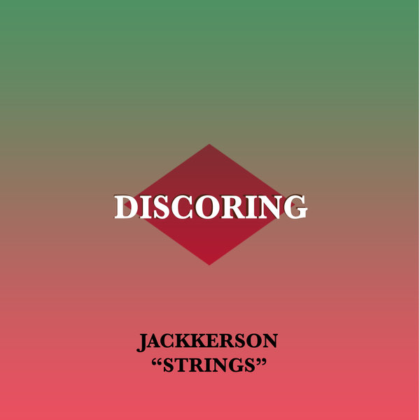 Jackkerson - Strings / Discoring