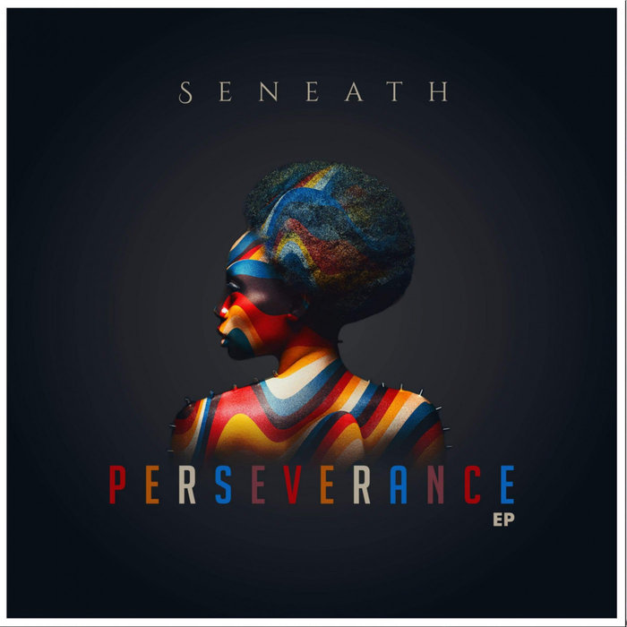 Seneath - Perseverance / OneBeat Production
