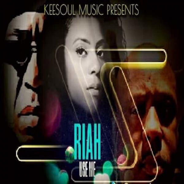 Riah - Use Me (Soul Slayerz Vocal Mix) / KeeSoul Music