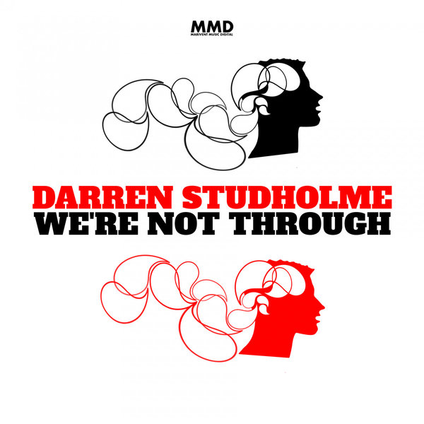 Darren Studholme - We're Not Through / Marivent Music Digital