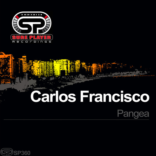 Carlos Francisco - Pangea / SP Recordings