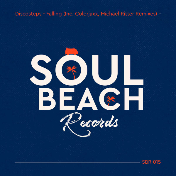 Discosteps - Falling / Soul Beach Records