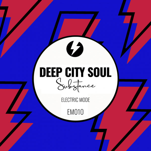Deep City Soul - Substance / Electric Mode