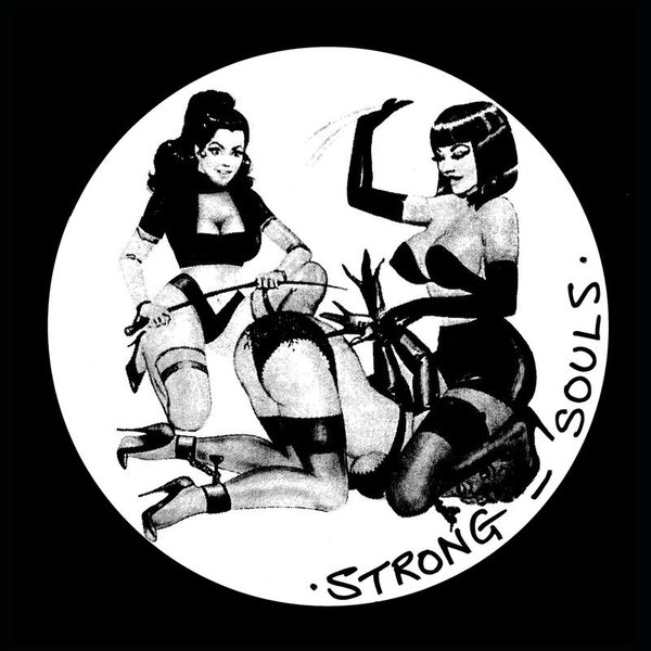 Strong Souls - Sensual / Original Ground / Alleviated Records