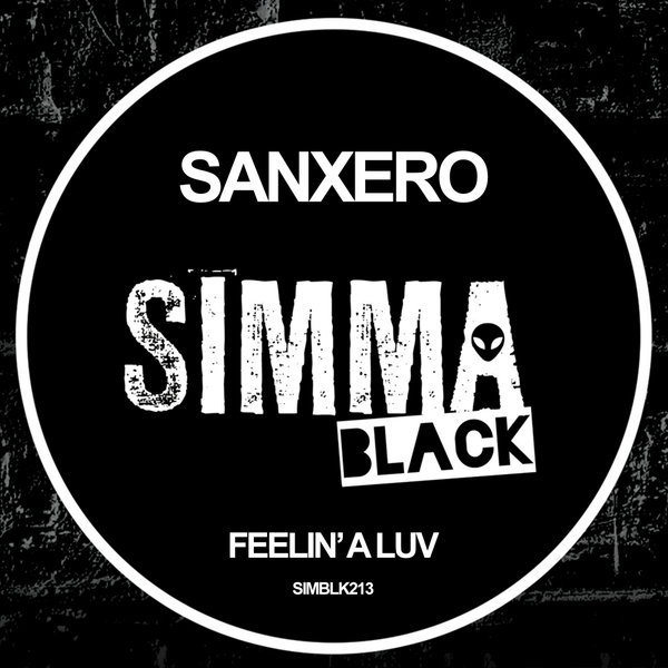 SanXero - Feelin' A Luv / Simma Black