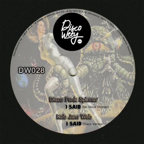 Disco Funk Spinner & Rob Jam Web - DW028 / Discoweey