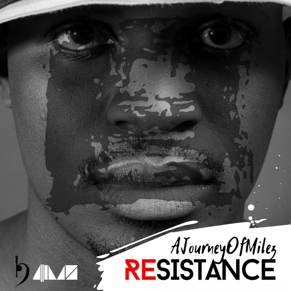AJourneyOfMilez - Resistance EP / Baainar Digital