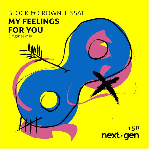 Block & Crown - My Feelings for You / Next-Gen-Records