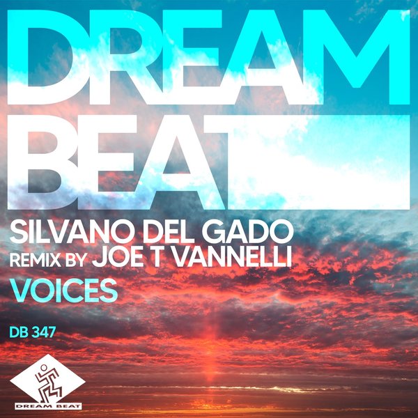 Silvano Del Gado - Voices / Dream Beat Rec.