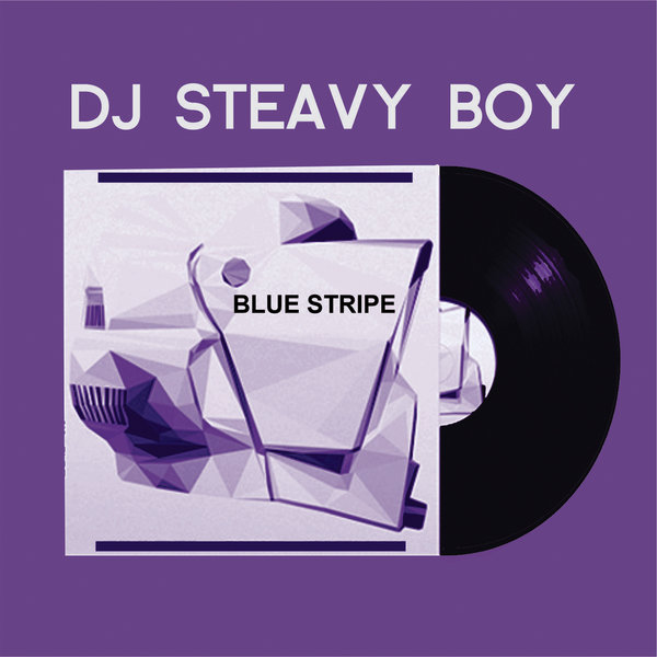 DJ Steavy Boy - Blue Stripe / Steavy Boy 85 Records