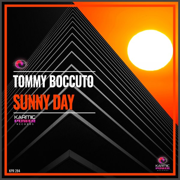 Tommy boccuto - Sunny Day / Karmic Power Records