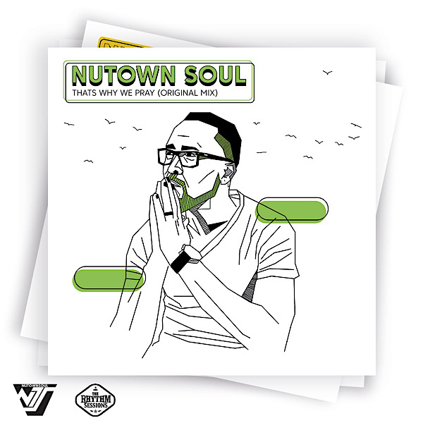 Nutown Soul - Thats Why We Pray / The Rhythm Imprints