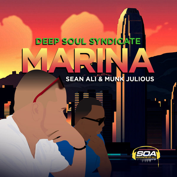 Deep Soul Syndicate Sean Ali - Marina / Sounds Of Ali