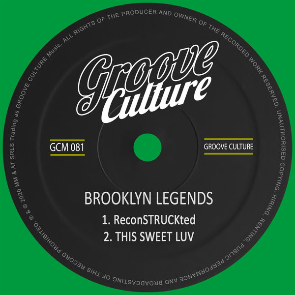 Brooklyn Legends - Reconstruckted / Groove Culture