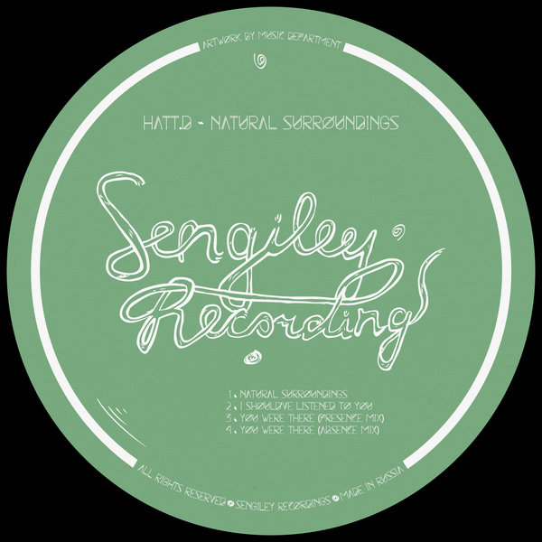 HATT.D - Natural Surroundings / Sengiley Recordings