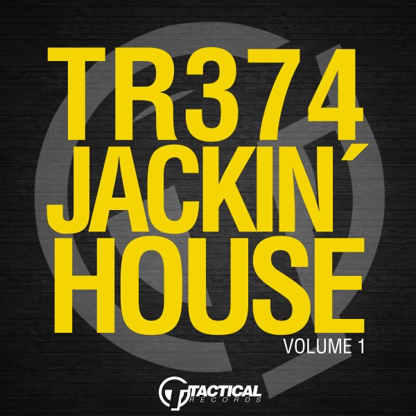 VA - Jackin' House - Volume 1 / Tactical Records
