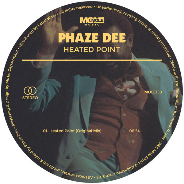 Phaze Dee - Heated Point / Mole Music