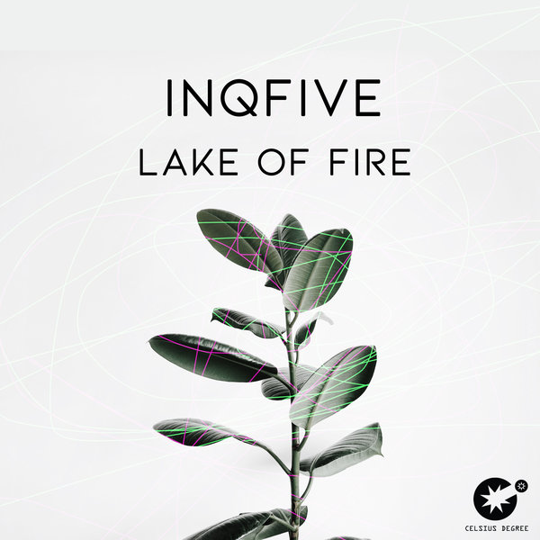 InQfive - Lake Of Fire / Celsius Degree Records