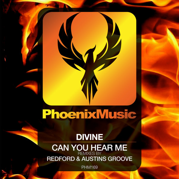 Divine - Can You Hear Me (Remixes) / Phoenix Music
