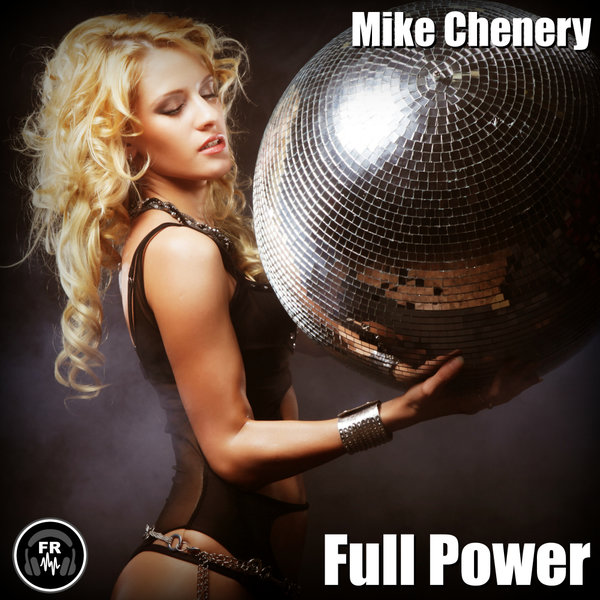 Mike Chenery - Full Power / Funky Revival