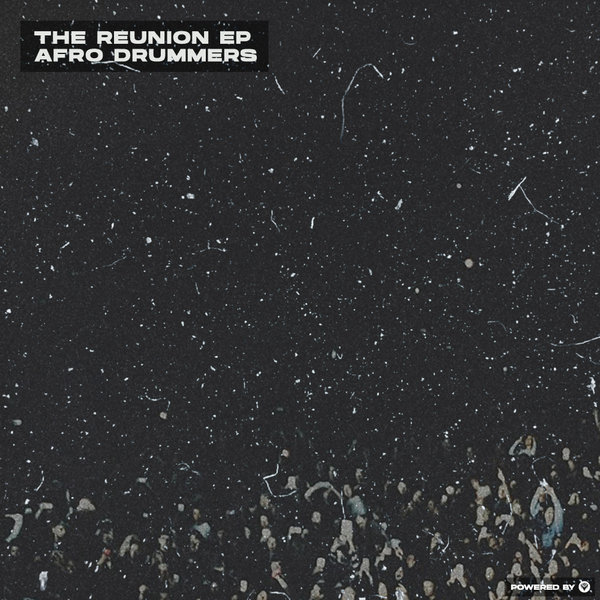 Afro Drummers - The Reunion / Guettoz Muzik