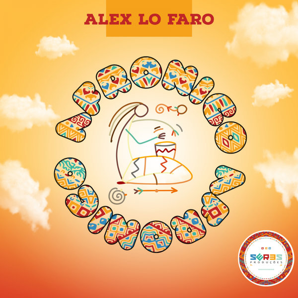 Alex Lo Faro - Afronico / Seres Producoes