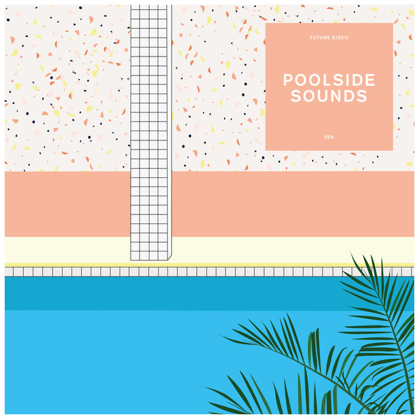 VA - Future Disco: Poolside Sounds 9 / Future Disco