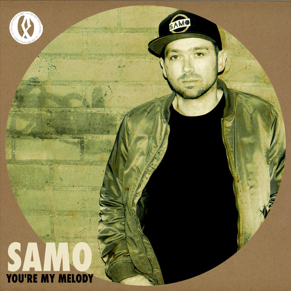 Samo - You're My Melody / La Vie D'Artiste Music