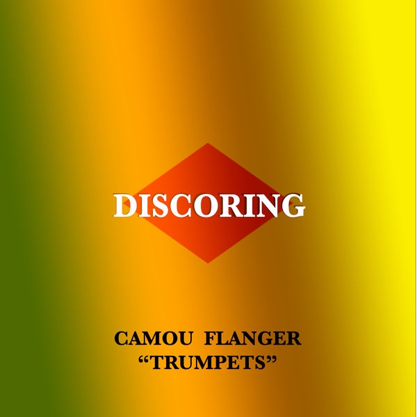 Camou Flanger - Trumpets / Discoring