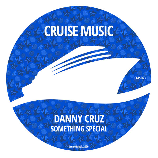 Danny Cruz - Something Special / Cruise Music