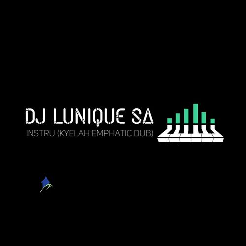 DJ Lunique (SA) - Instru (Kyelah Emphatic Dub) / Gruv Shack Records