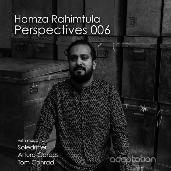 VA - Perspectives 006 (Curated by Hamza Rahimtula) / Adaptation Music