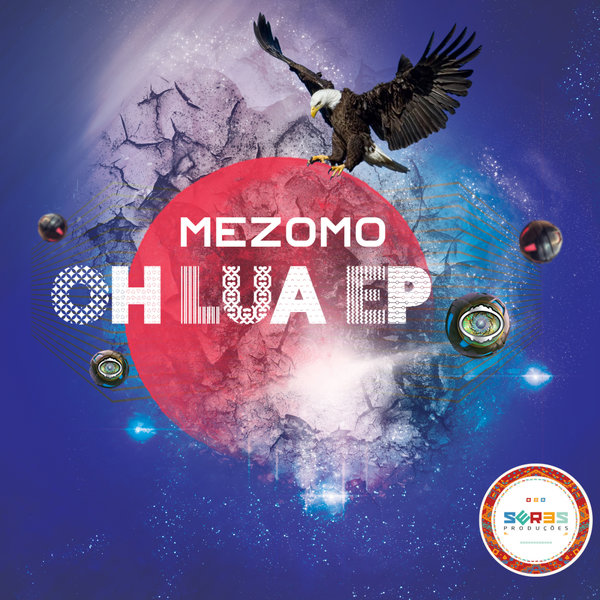 Mezomo - OH LUA EP / Seres Producoes