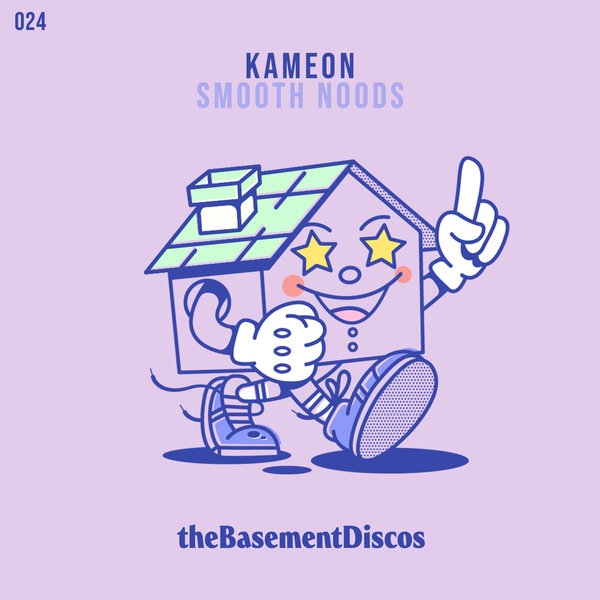 Kameon - Smooth Noods / theBasementDiscos