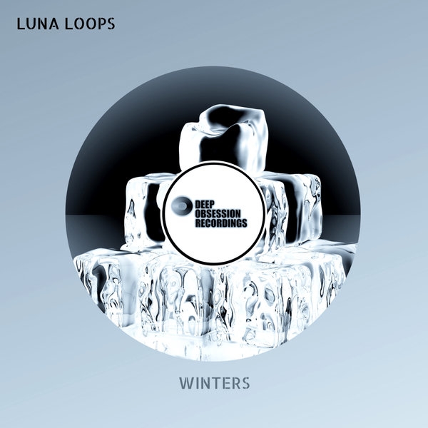 Luna Loops - Winters / Deep Obsession Recordings