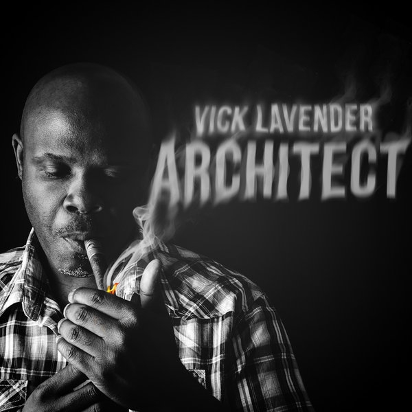 Vick Lavender - Architect (Bandcamp Edition) / Sophisticado