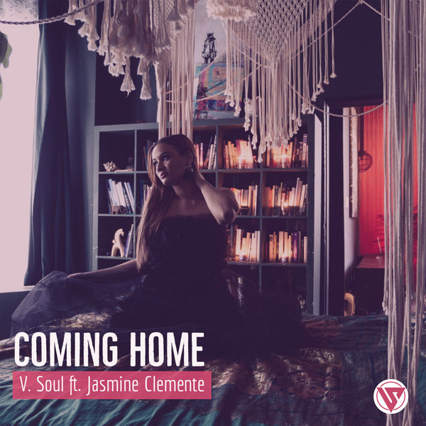 V.Soul ft Jasmine Clemente - Coming Home / VSoul Music