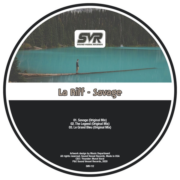 La Riff - Savage / Sound Vessel Records