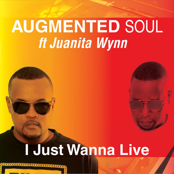 Augmented Soul and Juanita Wynn - I Just Wanna Live / Northern Soul Music