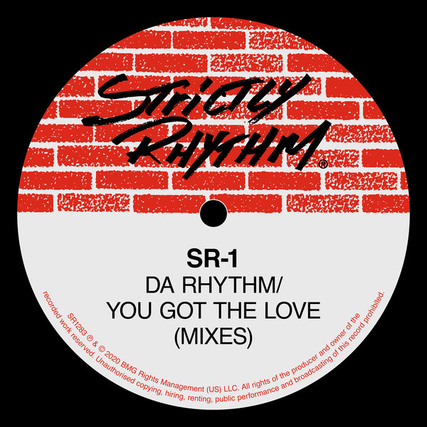 S.R.-1 - Da Rhythm / You Got The Love (Mixes) / Strictly Rhythm Records