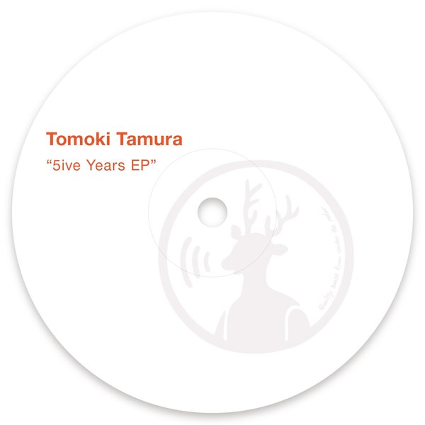Tomoki Tamura - 5Ive Years - EP / HOLIC TRAX