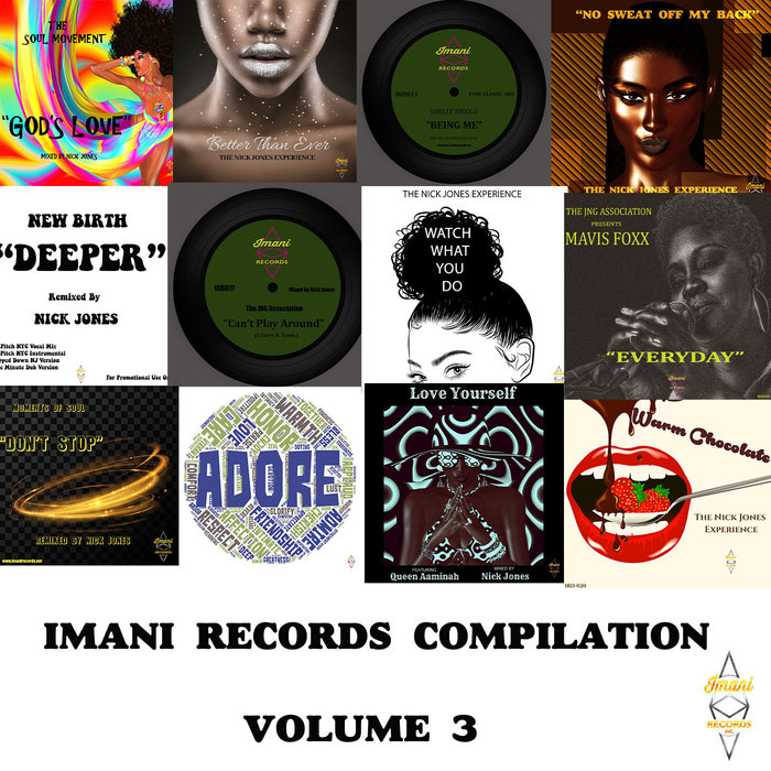 Nick Jones Presents - Imani Records Compilation Volume 3 / Imani Records