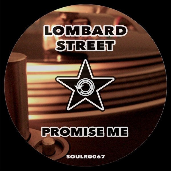 Lombard Street - Promise Me / Soul Revolution Records