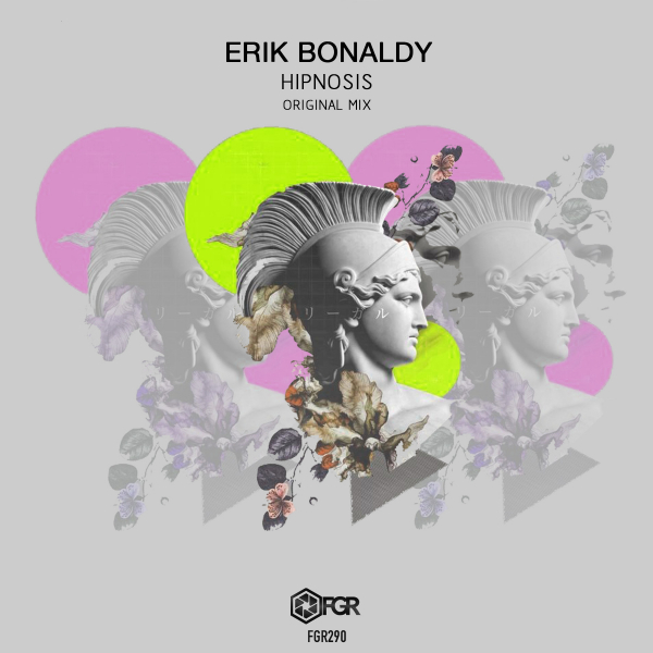 Erik Bonaldy - Hipnosis / Futura Groove Records