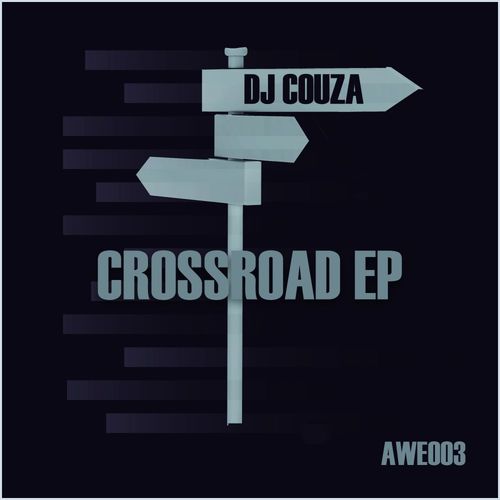 DJ Couza - Crossroad EP / African Waves Entertainment