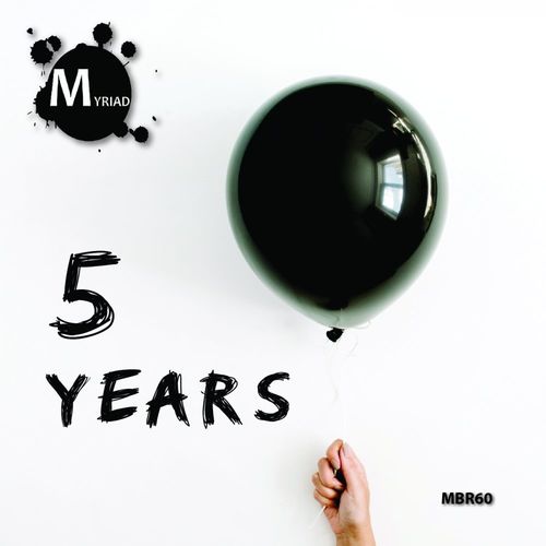 VA - 5 Years / Myriad Black Records