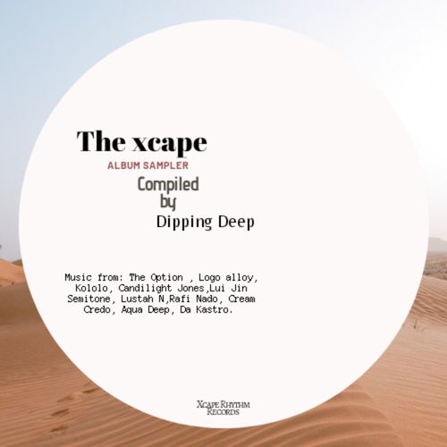 VA - The Xcape Sampler (Compiled by Dipping Deep) / Xcape Rhythm Records