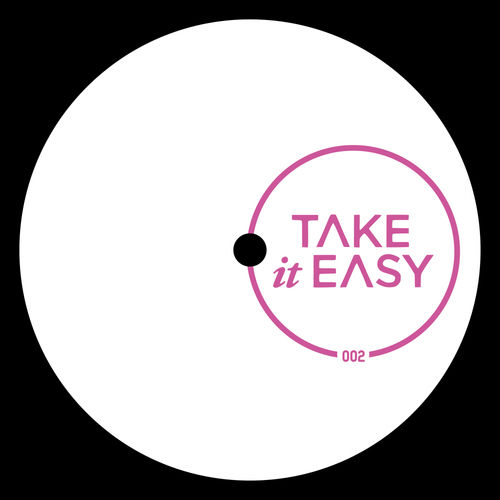 DJLMP - Take It Easy 002 / Take It Easy